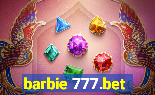 barbie 777.bet